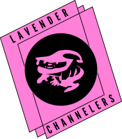 Lavender Channelers